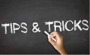 Tips and Tricks